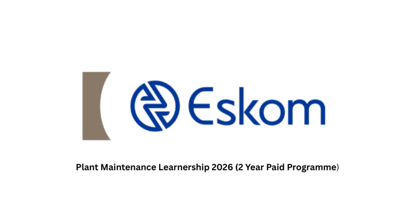 Plant Maintenance Learnership 2026 (2 Year Paid Programme)