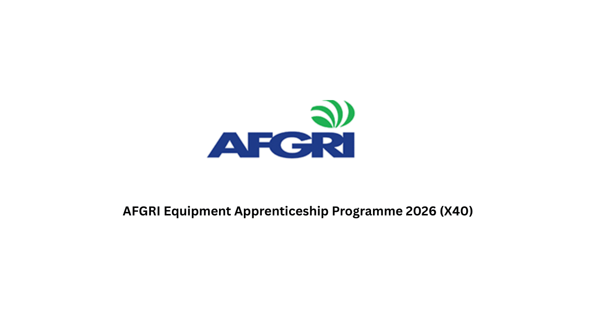 AFGRI Equipment Apprenticeship Programme 2026 (X40)