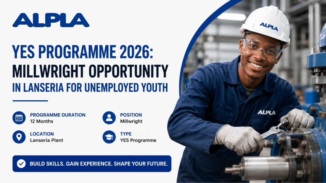 ALPLA YES Programme 2026: Millwright Opportunity in Lanseria for Unemployed Youth