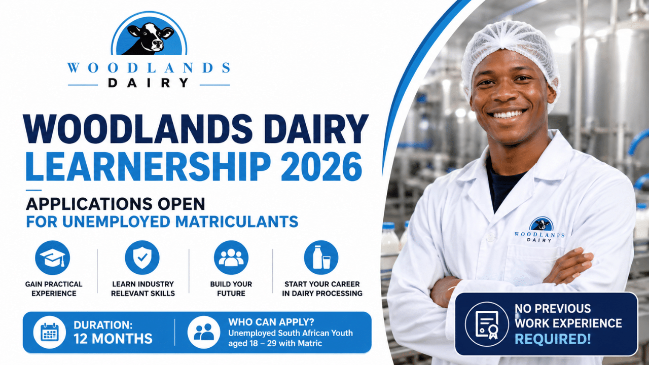 Woodlands Dairy Learnership 2026: Applications Open for Unemployed Matriculants