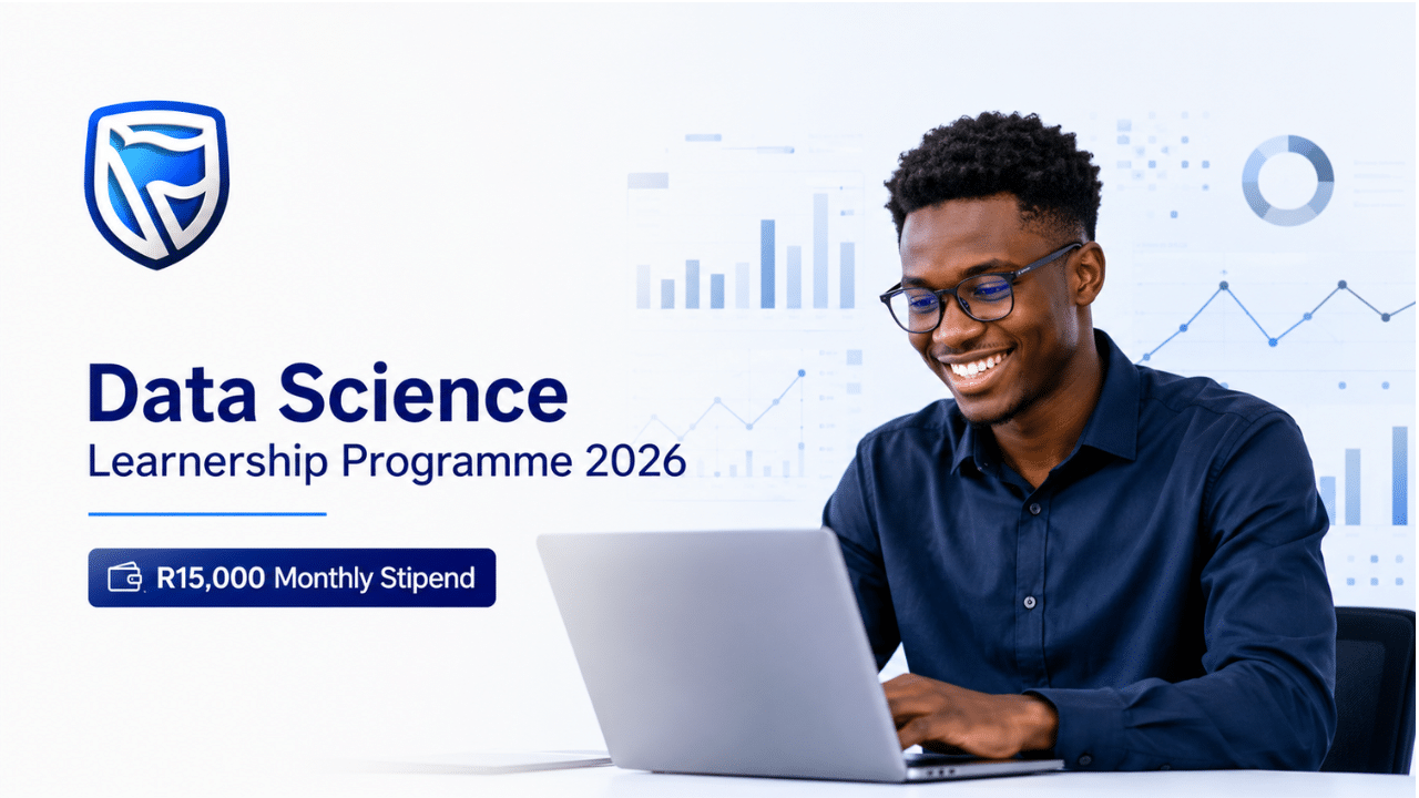 Standard Bank Data Science Learnership Programme 2026: R15,000 Monthly Stipend