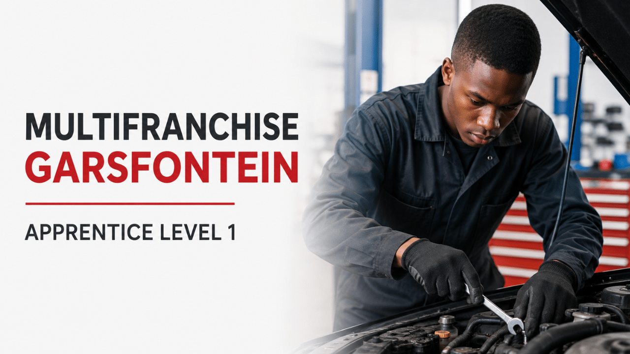 Multifranchise Garsfontein Apprentice Level 1