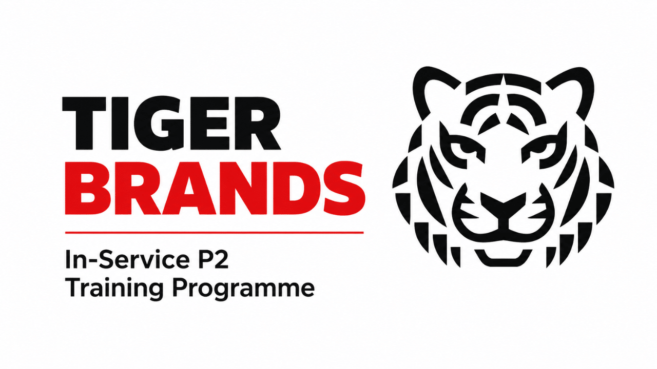 Tiger Brands In-Service P2 Training Programme